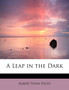 A Leap in the Dark by Albert Venn Dicey - Paperback
