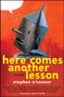 Here Comes Another Lesson : Stories by Stephen O'Connor - Paperback