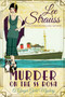Murder on the SS Rosa : a cozy historical 1920s mystery : 1 by Lee Strauss - Paperback