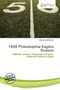 1998 Philadelphia Eagles Season by Nethanel Willy - Paperback