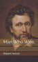 Man Who Wins by Robert Herrick - Paperback