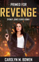 Primed For Revenge by Carolyn Bowen - Hardback