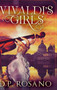 Vivaldi's Girls by Dp Rosano - Hardback