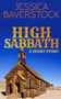 High Sabbath : A Western Short Story by Jessica Baverstock - Paperback