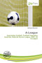 A-League by Nethanel Willy - Paperback