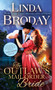 The Outlaw's Mail Order Bride by Linda Broday - Paperback