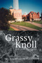 Grassy Knoll by Jose Juan Rodriguez - Paperback