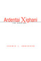 Ardentai Xighani : The Survival by Chance L Anderson - Hardback