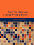Olaf the Glorious by Dr Robert Leighton - Paperback