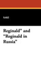 Reginald and Reginald in Russia by Saki - Paperback