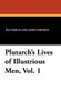 Plutarch's Lives of Illustrious Men, Vol. 1 by John Plutarch Dryden - Hardback