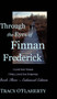 Through the Eyes of Finnan Frederick - Book Three - Enhanced Edition by Tracy R L O'Flaherty - Hardback