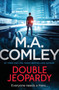 Double Jeopardy by M.A. Comely - Paperback