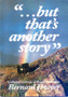 But That's Another Story by Bernard Dwyer - Paperback
