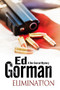 Elimination : 5 by Ed Gorman - Paperback