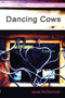 Dancing Cows by Janet McDermott - Paperback