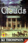 House of Clouds by K.I. Thompson - Paperback