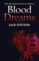 Blood Dreams by Jack Stevens - Paperback