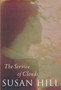 The Service of Clouds by Susan Hill - Hardback