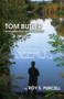 Tom Butler by Roy S. Purcell - Paperback