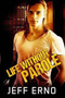 Life Without Parole by Jeff Erno - Paperback