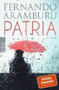 Patria by Fernando Aramburu - Paperback