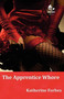 The Apprentice Whore by Katherine Forbes - Paperback
