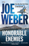 Honorable Enemies by Joe Weber - Paperback