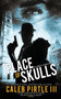 Place of Skulls : 4 by III Caleb Pirtle - Paperback