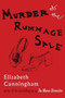 Murder at the Rummage Sale by Elizabeth Cunningham - Paperback
