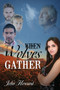 When Wolves Gather by John Howard - Paperback