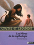 Contes et legendes : Les heros de la mythologie by Christian Grenier - Paperback