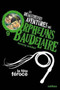 Les desastreuses aventures des Orphelins Baudelaire : La fete feroce by Lemony Snicket - Paperback