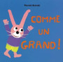 Comme un grand! by Pierrick Bisinski - Hardback