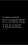 Schwere Traume by Thomas Lemcke - Paperback