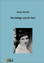 Die Heilige und ihr Narr by Agnes Gunther - Paperback