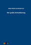Der Grosse Schwabenzug by Adam Muller-Guttenbrunn - Paperback