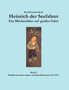 Heinrich Der Seefahrer - Ein M Ckm Hler Auf Gro Er Fahrt by Karl-Heinrich Kraft - Paperback