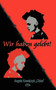Wir Haben Gelebt by Angela Kowalczyk - Paperback
