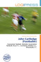 John Cartledge (Footballer) by Terrence James Victorino - Paperback