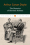 The Memoirs of Sherlock Holmes by Conan Doyle Arthur - Paperback