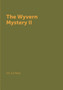 The Wyvern Mystery II by J.S. Le Fanu - Paperback
