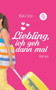 Liebling, Ich Geh Dann Mal by Klara Sinn - Paperback
