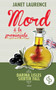 Mord a la provencale (Krimi, Cosy Crime) by Janet Laurence - Paperback
