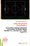 John Bramwell (Footballer) by Dismas Reinald Apostolis - Paperback