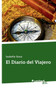 El Diario del Viajero by Isabelle Sanz - Paperback