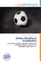 Arthur Blackburn (Footballer) by Terrence James Victorino - Paperback
