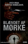 Blaendet af morke by Mich Vraa - Paperback