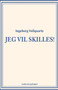 Jeg vil skilles! by Ingeborg Vollquartz - Paperback