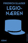 Legionaeren by Friedrich Glauser - Paperback